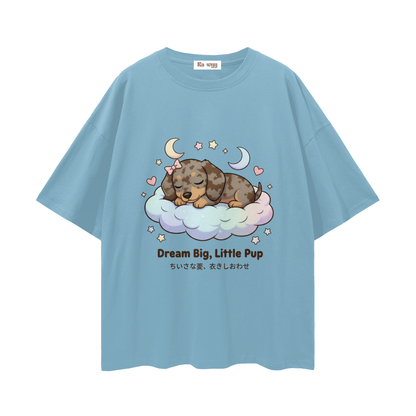Dream Big Dapple Dachshund - Loose Drop Shoulder T-Shirt